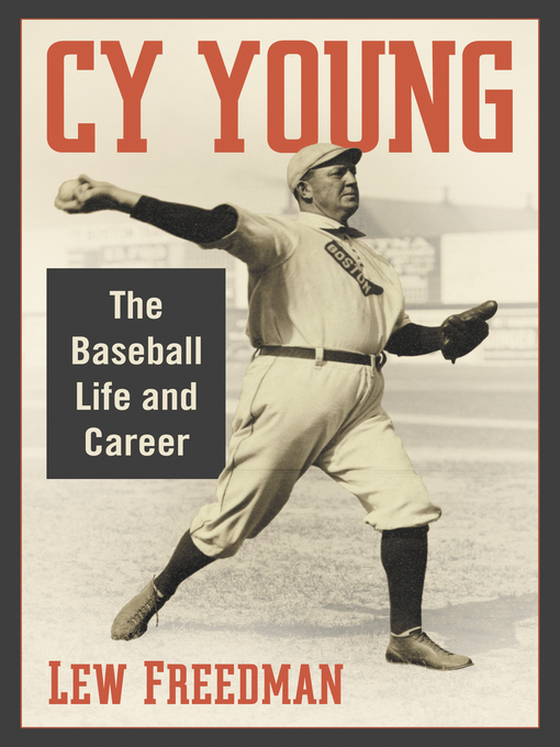 Title details for Cy Young by Lew Freedman - Available